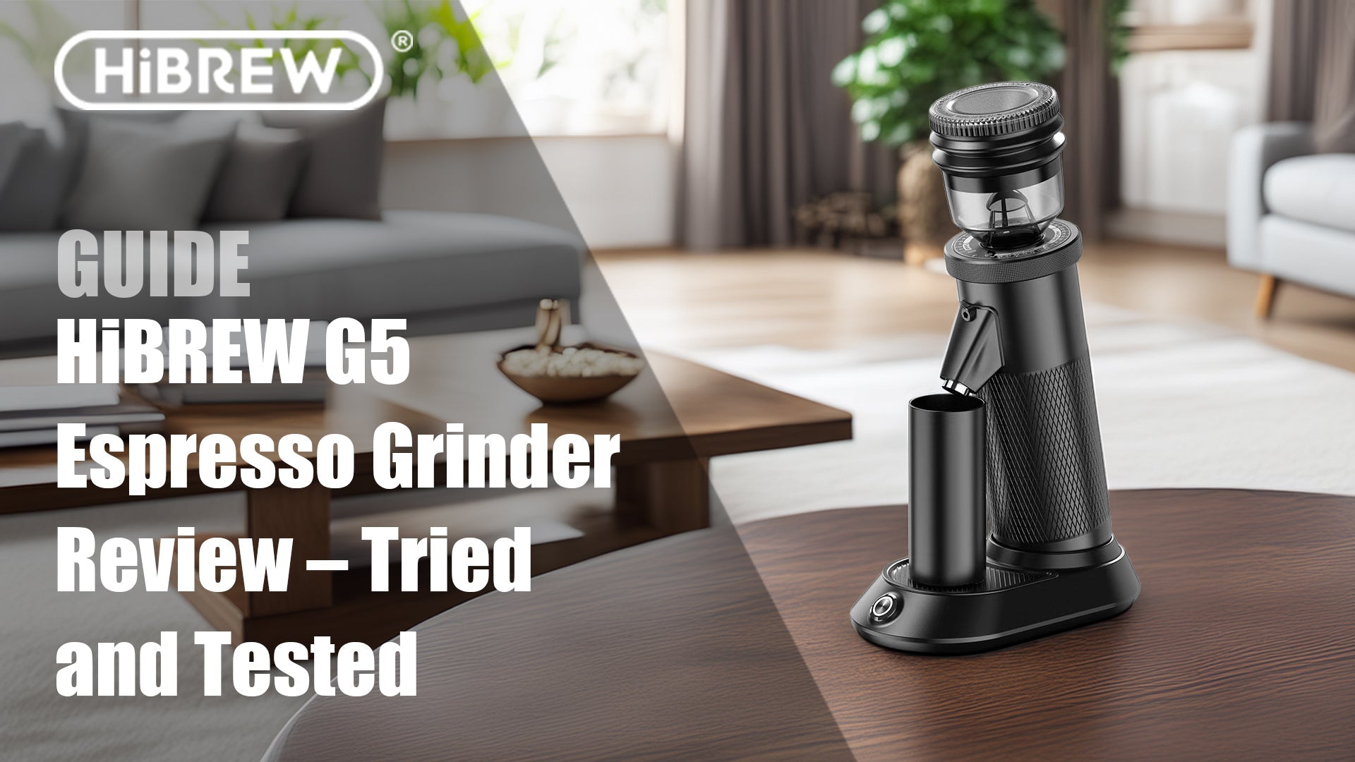 HiBREW G5 Espresso Grinder Review – Tried and Tested