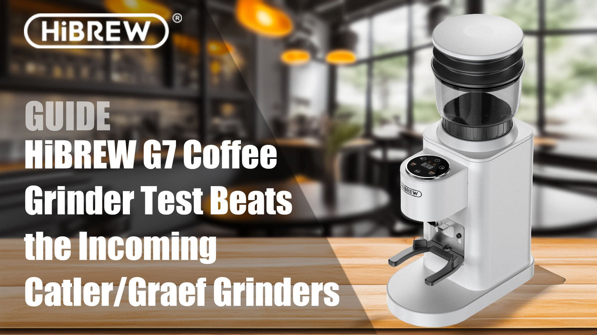 HiBREW G7 Coffee Grinder Test